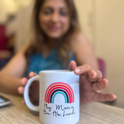 Image of Hey Mama You Are Loved Cup
